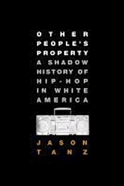 Other People’s Property