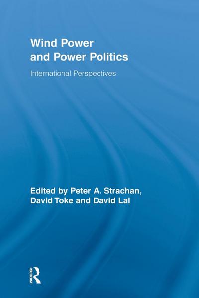 Wind Power and Power Politics