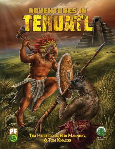 Adventures in Tehuatl PF