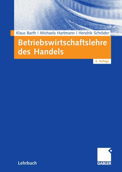 Betriebswirtschaftslehre des Handels