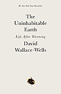 The Uninhabitable Earth