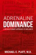 Adrenaline Dominance