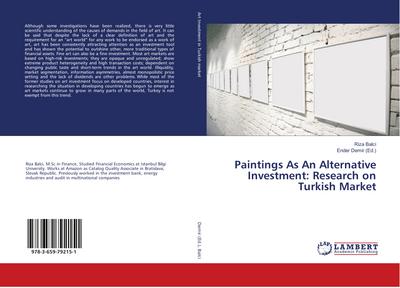 Paintings As An Alternative Investment: Research on Turkish Market