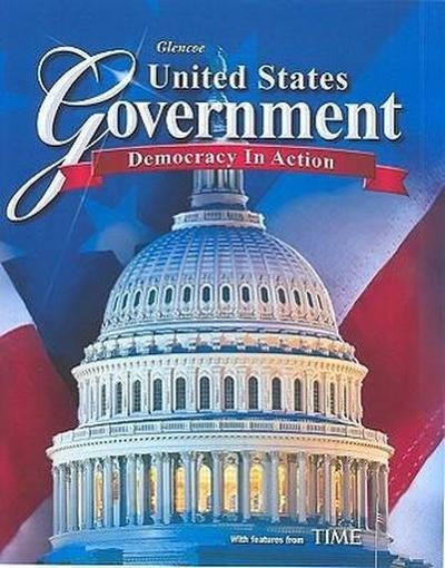 United States Government: Democracy in Action, Student Edition