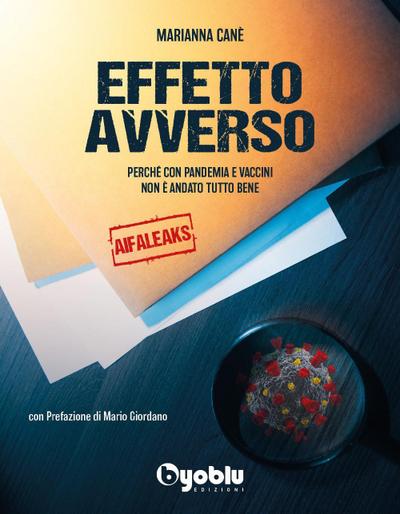Canè, M: Effetto avverso: perché con pandemia e vaccini non