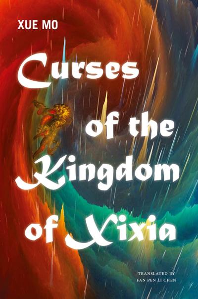 Curses of the Kingdom of Xixia