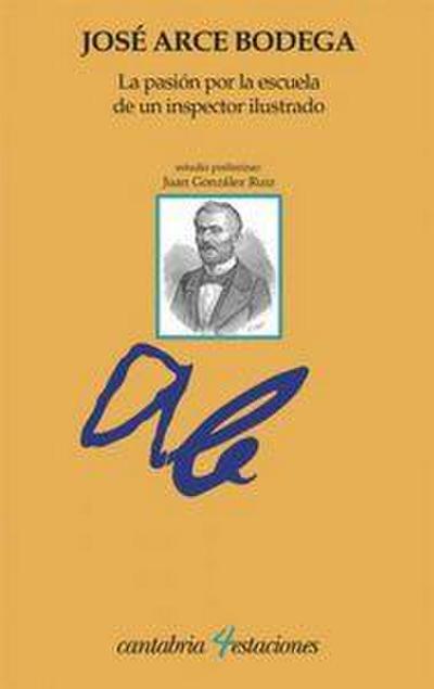 La pasión por la escuela de un inspector ilustrado