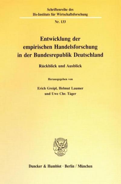 Entwicklung der empirischen Handelsforschung in der Bundesrepublik Deutschland.