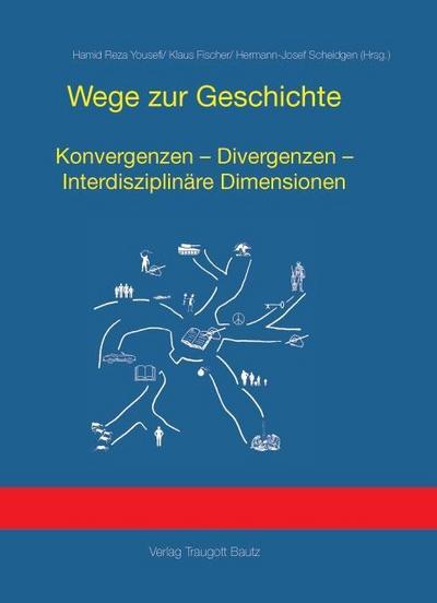 Wege zur Geschichte
