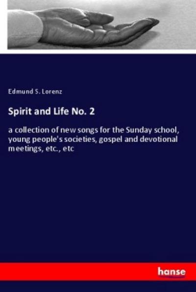Spirit and Life No. 2