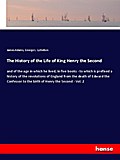 The History of the Life of King Henry the Second