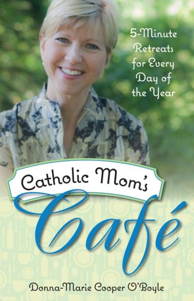 Catholic Mom’s Cafe