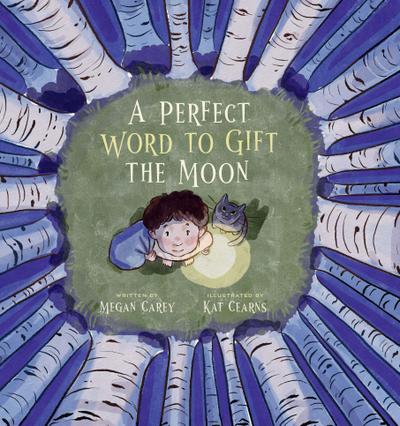 A Perfect Word to Gift the Moon