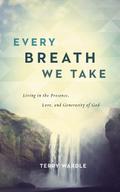 Every Breath We Take