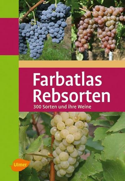 Farbatlas Rebsorten