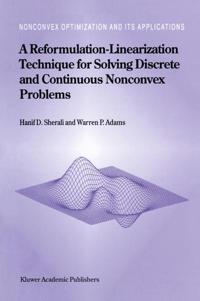 A Reformulation-Linearization Technique for Solving Discrete and Continuous Nonconvex Problems