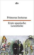 Primeras lecturas Erste spanische Lesestücke