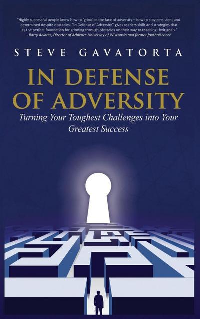 In Defense of Adversity