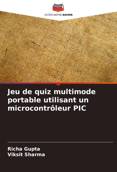 Jeu de quiz multimode portable utilisant un microcontrôleur PIC