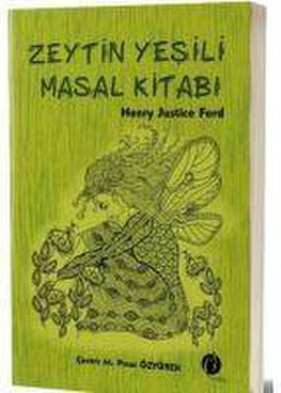 Zeytin Yesili Masal Kitabi