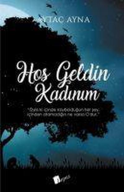 Hos Geldin Kadinim