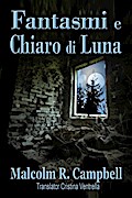 Fantasmi e Chiaro di Luna