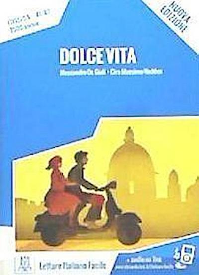 DOLCE VITA+MP3@: Dolce vita. Libro + online MP3 audio