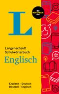Langenscheidt Schulwörterbuch Englisch: Englisch-Deutsch / Deutsch-Englisch - mit Wörterbuch-App