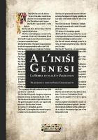 A l’ini¿i. Genesi. La Bibbia in dialëtt Pia¿intein. Testo piacentino
