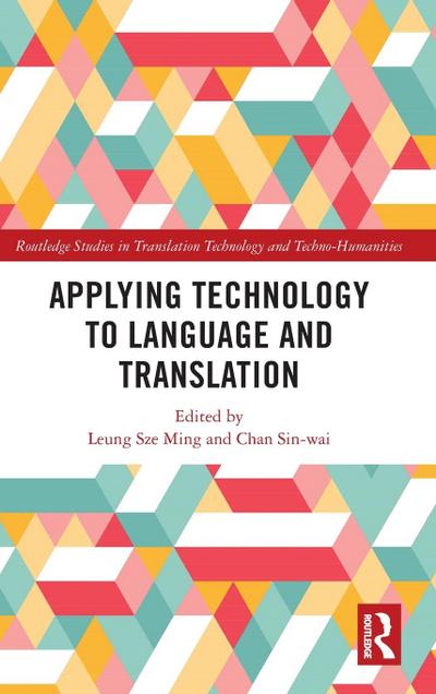 Applying Technology to Language and Translation