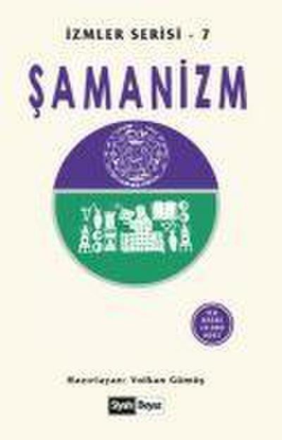 Samanizm Izmler Serisi 7