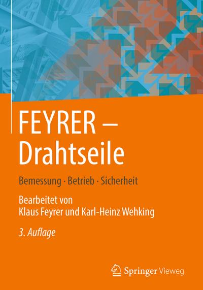 FEYRER:  Drahtseile