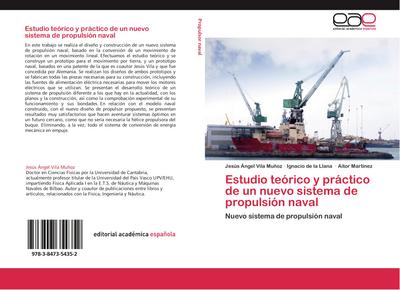 Estudio teórico y práctico de un nuevo sistema de propulsión naval