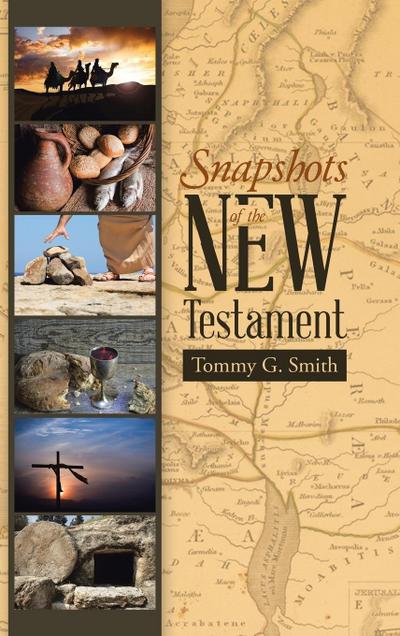 Snapshots of the New Testament