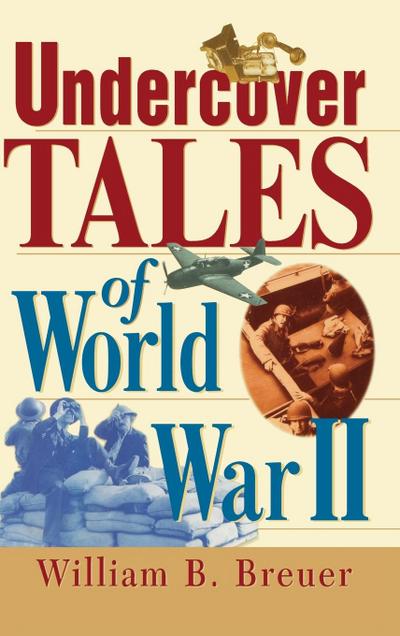 Undercover Tales of World War II