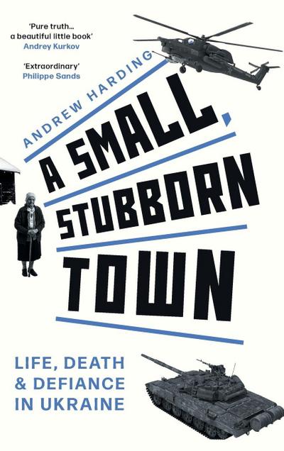 A Small, Stubborn Town