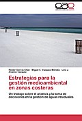 Estrategias para la gestion medioambiental en zona