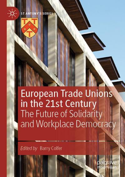 European Trade Unions in the 21st Century