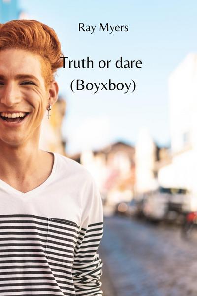 Truth or dare (Boyxboy)