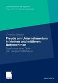 Die Freude am Unternehmertum in kleinen und mittleren Unternehmen