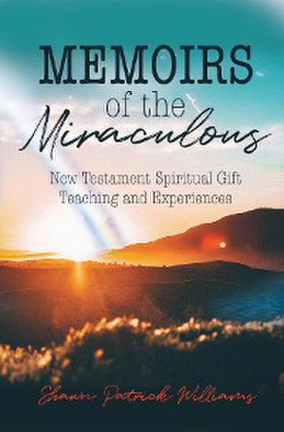 Memoirs of the Miraculous