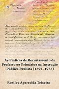 Os concursos públicos de professores primários na instrução pública paulista (1892 -1933)