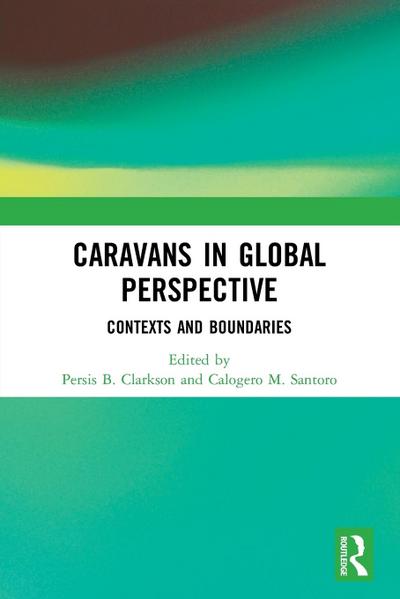 Caravans in Global Perspective