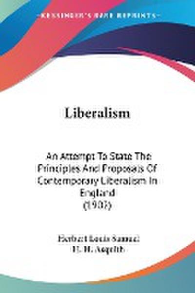 Liberalism - Herbert Louis Samuel