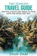 The Fearless Travel Guide