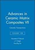 Advances in Ceramic Matrix Composites VII