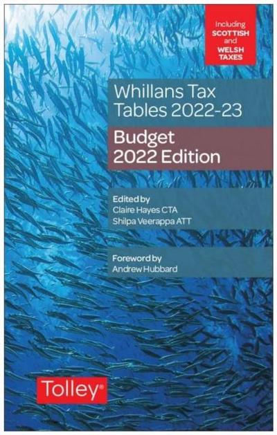Whillans’s Tax Tables 2022-23 (Budget edition)