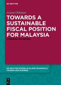 Towards a Sustainable Fiscal Position for Malaysia