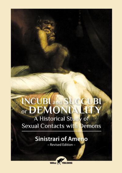 Incubi and Succubi or Demoniality