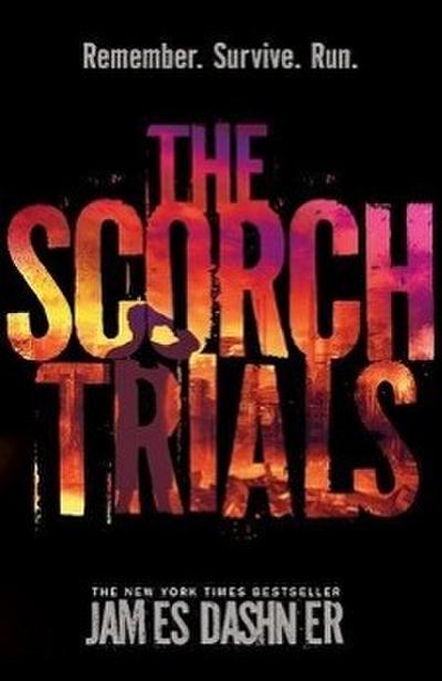 Dashner, J: Maze Runner 2/Scorch Trials